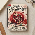 Juicy Creative Reset journal with pomegranate, glasses, and pencil. Handpicked for Peace.