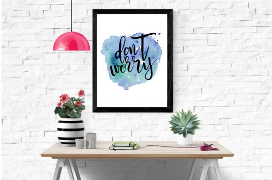 Blue Water Color "Don't Worry" Typography Print, Quote Print, Wall Art, Living Room Art, Modern Wall Art, Wall Decor, Home and Living, Art