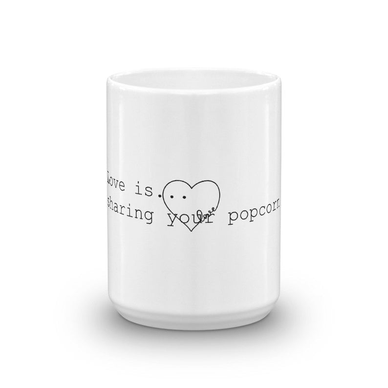 Funny Coffee Mug-Love is sharing popcorn