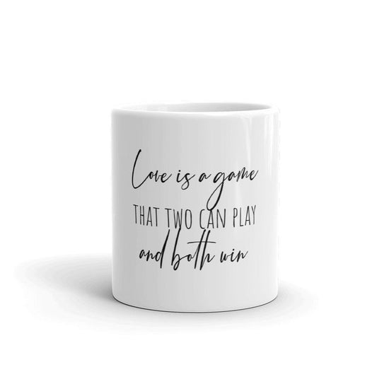 Coffe Mug-Love is a Game that Two can Play and Both Win