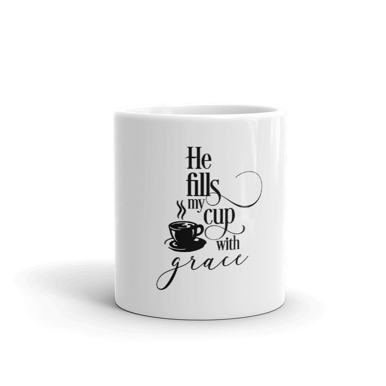 Religious Mug Coffee-He Fills My Cup with Grace