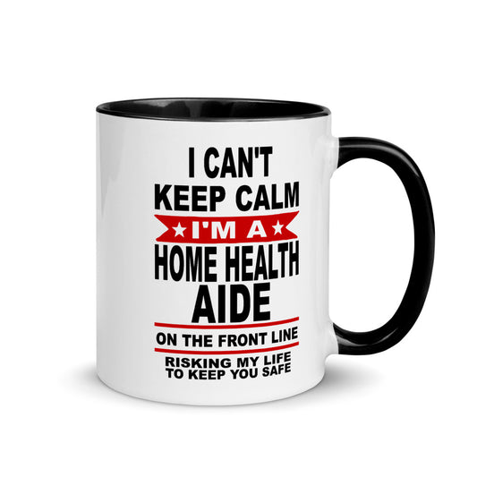 I Am A Home Heath Aid Coffee Mug