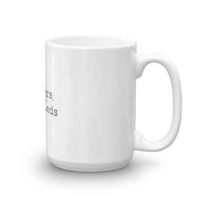 Funny Coffee Mug-I'm Yours No Refund