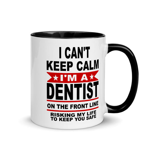 I Am A Dentist Coffee Mug