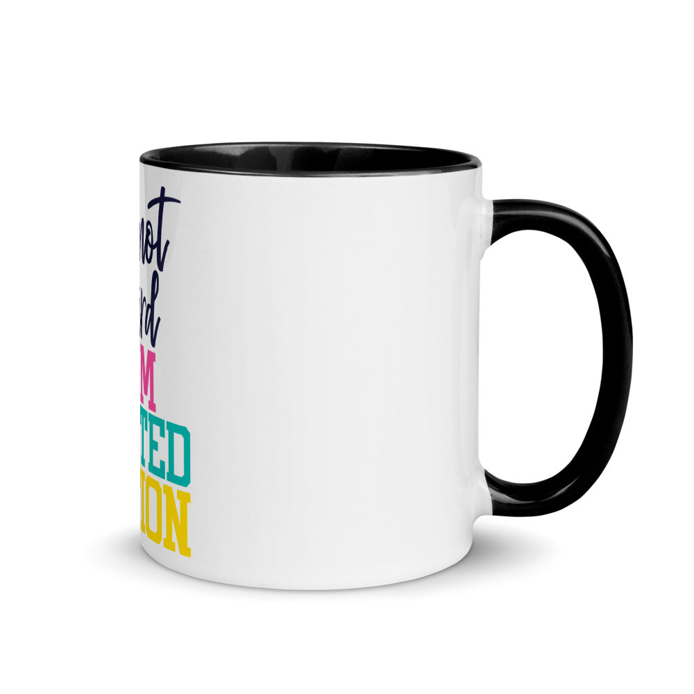 Funny Coffee Mug-I'm not Weird I AM LIMITED EDITION